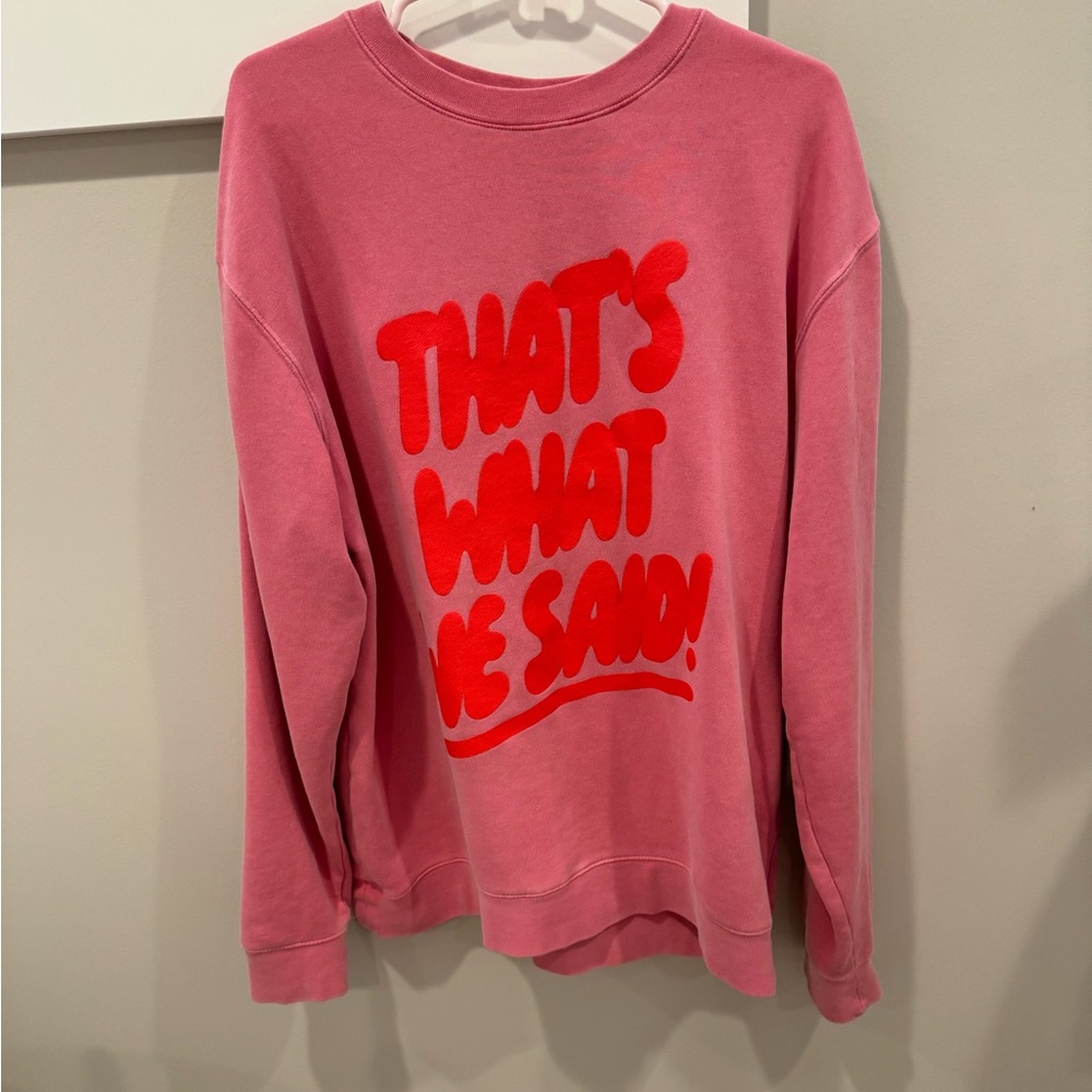 That’s What We Said Podcast Crewneck!